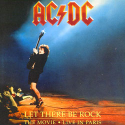 Let There Be Rock - The Movie - Live In Paris
